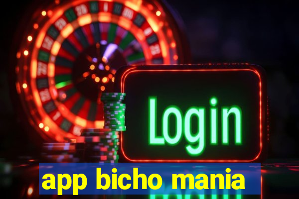 app bicho mania